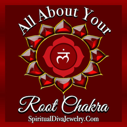 All About Your Root Chakra And Coinciding Crystals - Spiritual Diva