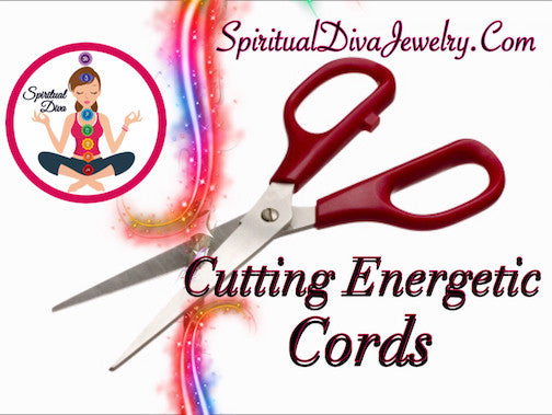 Cutting Energetic Cords and Attachments - Spiritual Diva